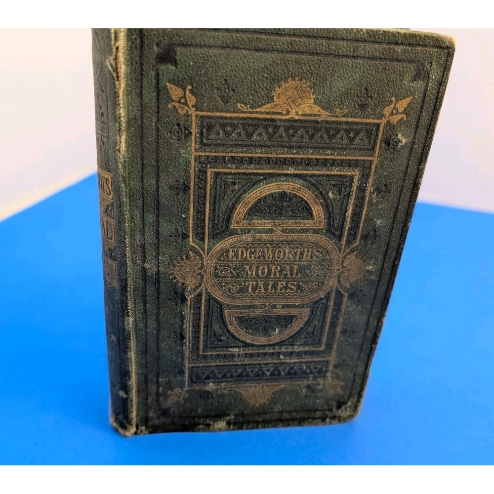Maria Edgeworth's Moral Tales Early Edition Antique Victorian Hardcover Book